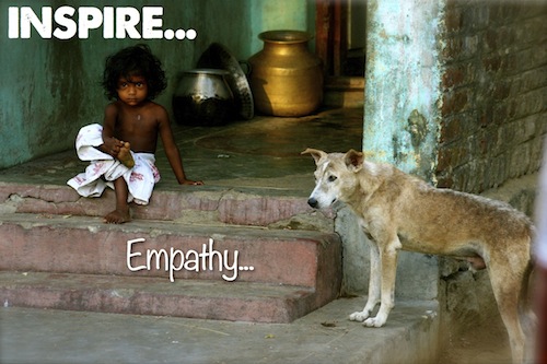 Inspire Empathy...