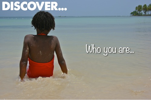 Discover Who You Are...
