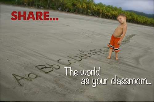 Share The World as Your Classroom